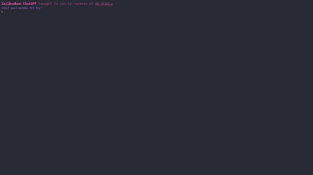Jailbroken ChatGPT
