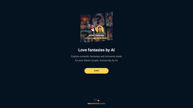Unite.com - love fantasies by AI